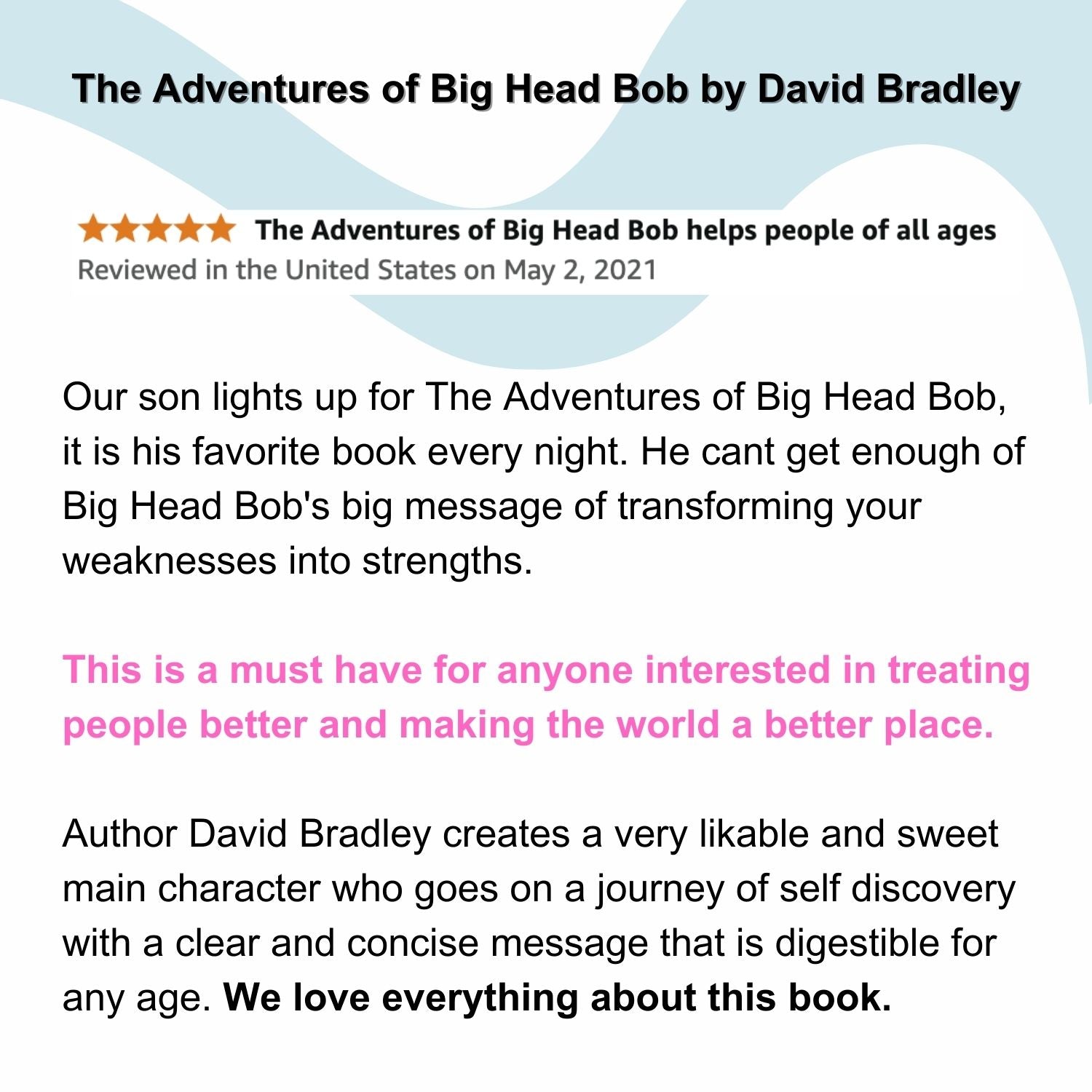 Transform Your Weakness into Strength | Book 1 Package | Signed Copy of The Adventures of Big Head Bob