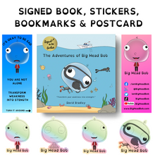 Load image into Gallery viewer, Transform Your Weakness into Strength | Book 1 Package | Signed Copy of The Adventures of Big Head Bob