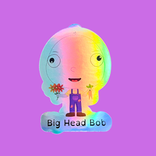 Load image into Gallery viewer, Big Head Bob Holographic Stickers