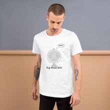 Load image into Gallery viewer, Ommm Big Head Bob Short-Sleeve Unisex T-Shirt