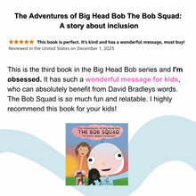 Load image into Gallery viewer, The Bob Squad | Signed Book with FREE fun pack of colorful stickers, bookmarks, and postcard
