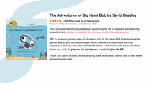 Load image into Gallery viewer, Transform Your Weakness into Strength | Book 1 Package | Signed Copy of The Adventures of Big Head Bob
