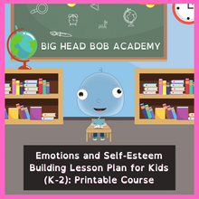 Load image into Gallery viewer, Emotions and self-esteem building Lesson Plan for kids | K-2 Printable *Course 1
